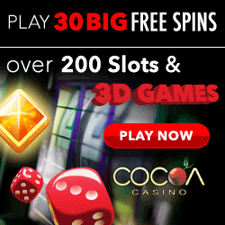 www.CocoaCasino.com - 30 Freispiele | $ 1000 Bonus + 777 zusätzliche Spins!